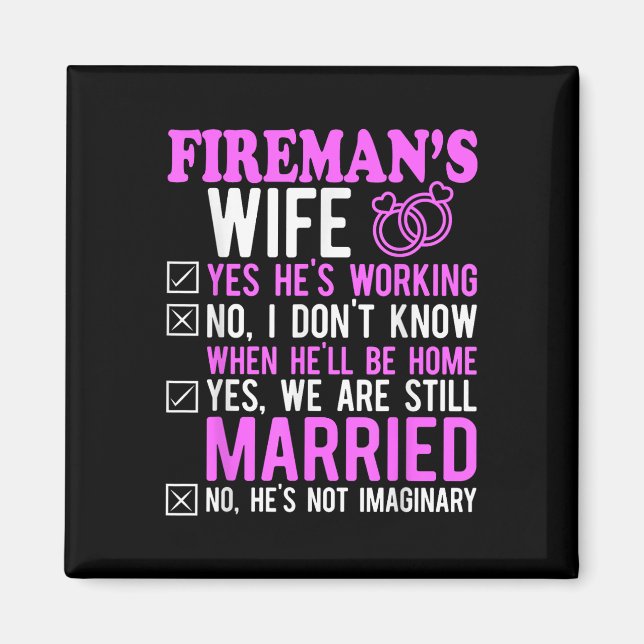 Fireman Wife Husband Couples Anniversary Funny Fir Magnet (Front)