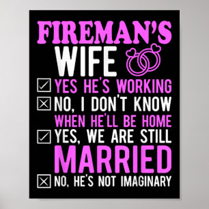 Fireman Wife Husband Couples Anniversary Funny Fir Poster