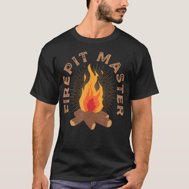 Firepit Master Camping Campfire Camper Fire Pit Lo T-Shirt (Front)