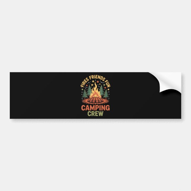 Fires Friends Fun Camping Bumper Sticker (Front)