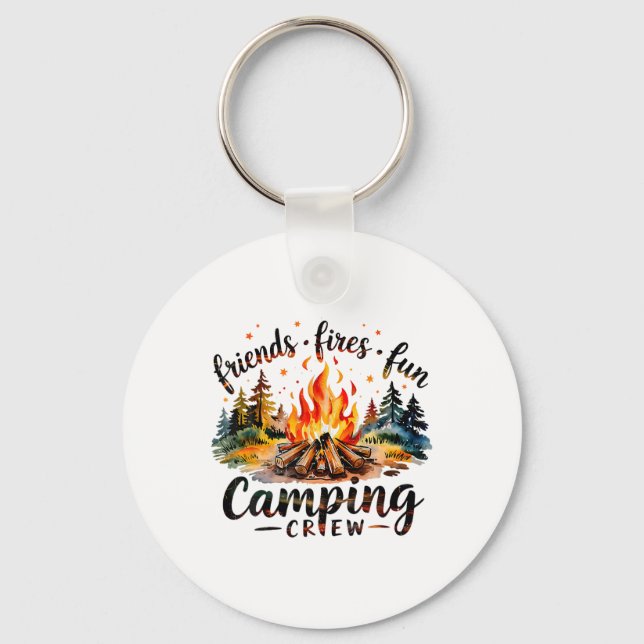 Fires Friends Fun Camping Crew Summer Camp Campfir Key Ring (Front)