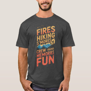 Fires Hiking Smores Camping Mountain Camper Hiker  T-Shirt