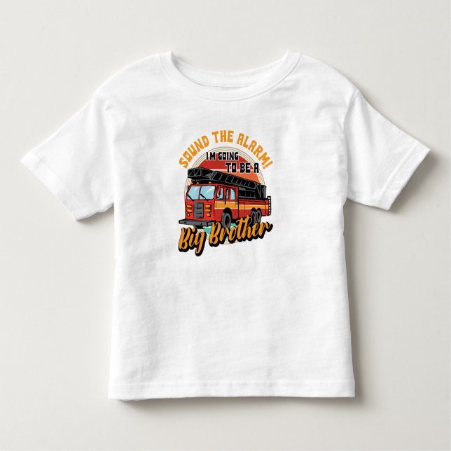 Firetruck Big Brother Sound the Alarm Toddler T-Shirt (Front)