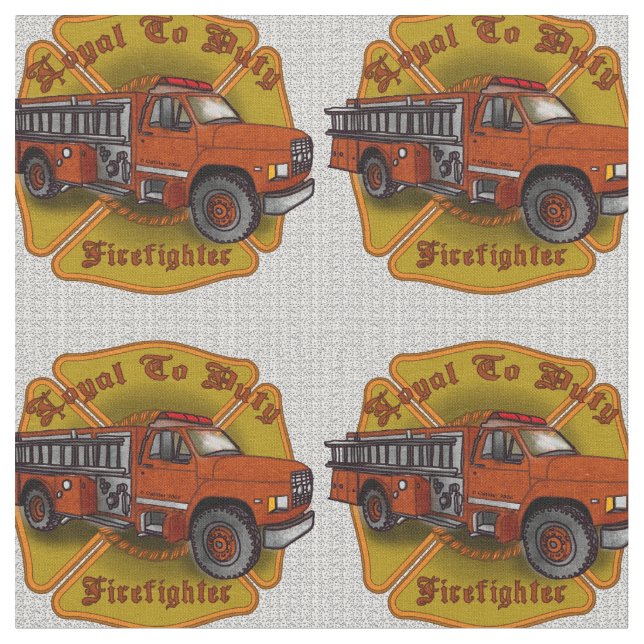  Firetruck Loyal To Duty Firefighter Fabric (Close Up)