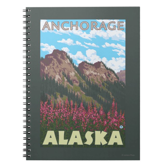 Fireweed & Mountains - Anchorage, Alaska Spiral Notebook (Front)