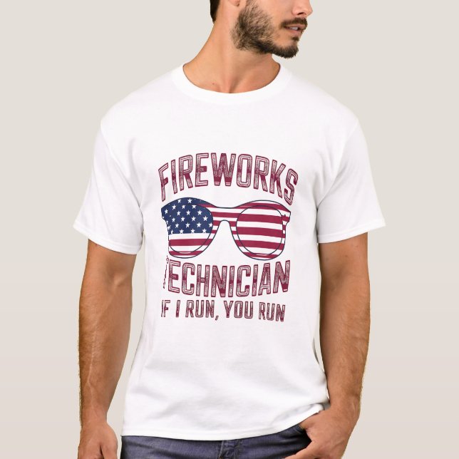 Firework Technician 4Th Of July Funny Usa T-Shirt (Front)