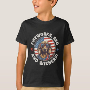 Fireworks Bbq And Wieners Funny Weiner Dog July 4t T-Shirt