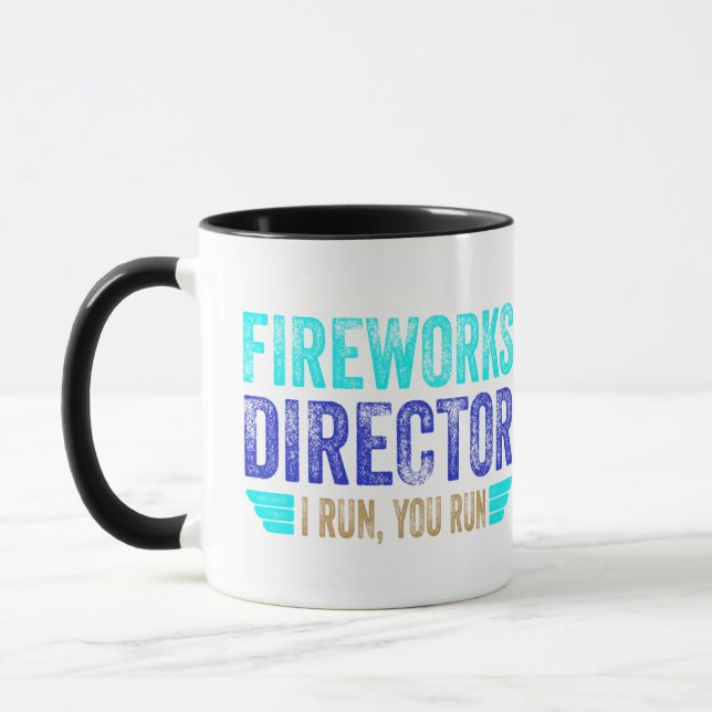 Fireworks Director, I Run, you Run Mug (Left)