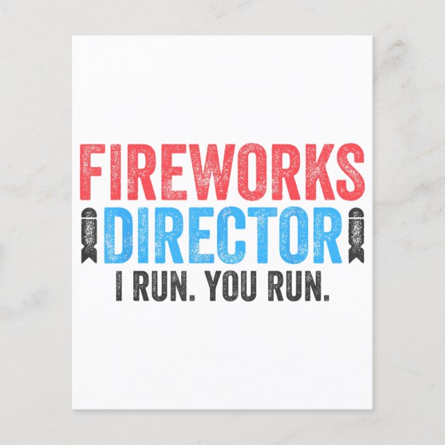 Fireworks Director T-Shirt 4th of July Shirt  (Front)