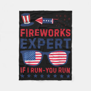 Fireworks Expert - I Run You Run Funny 4th Of July Fleece Blanket