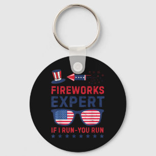 Fireworks Expert - I Run You Run Funny 4th Of July Key Ring