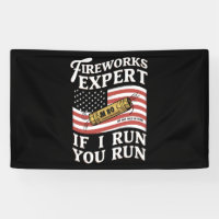 Fireworks Expert If I Run You Run 4th Of July 