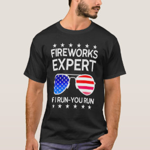 Fireworks Expert If I Run You Run American Flag Su T-Shirt
