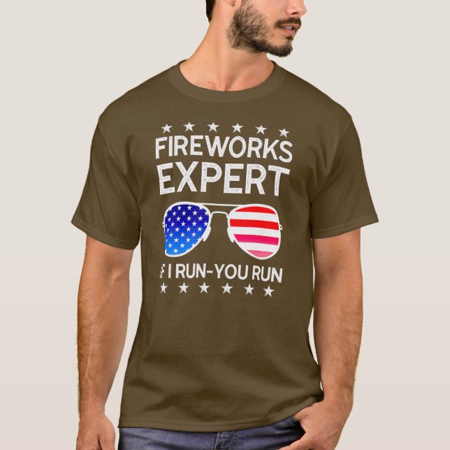 Fireworks Expert If I Run You Run American Flag T-Shirt (Front)