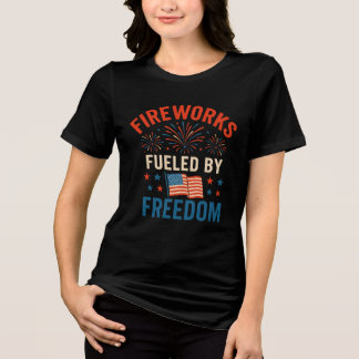 Fireworks Fuelled by Freedom- 4th of July Patrioti Tri-Blend Shirt