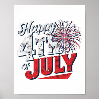Fireworks Happy 4th Of July American Independence  Poster
