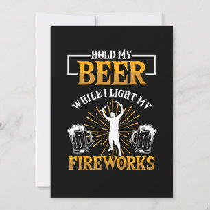 Fireworks Pyrotechnician Beer Firecracker Fun Gift Invitation