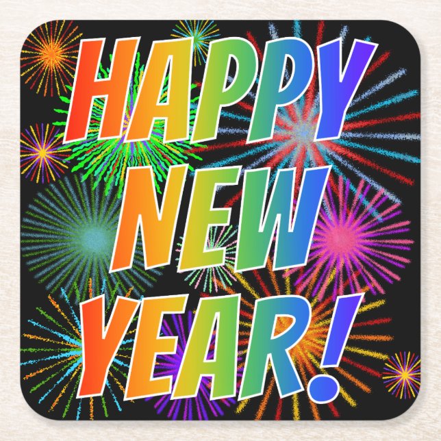 Fireworks + Rainbow Spectrum "HAPPY NEW YEAR!" Square Paper Coaster (Front)