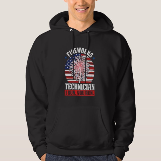 fireworks technician I run, you run firework Hoodie (Front)