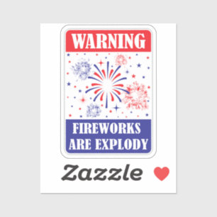 Fireworks Warning Sign