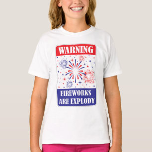 Fireworks Warning Sign T-Shirt