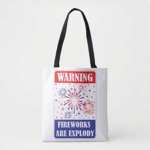 Fireworks Warning Sign Tote Bag