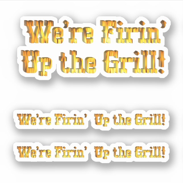 Firin' Up The Grill (Front)