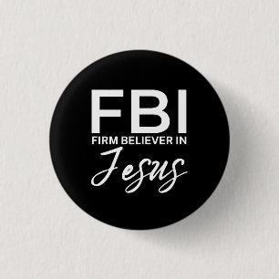 Firm Believer In Jesus Good Friday Eater 3 Cm Round Badge