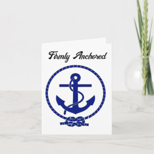Firmly Anchored Coastal Nautical Anchor Design  Card