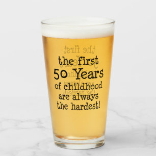 First 50 Years Of Childhood 50th Birthday Glass