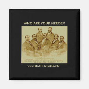 First African American Senator & Representatives Magnet