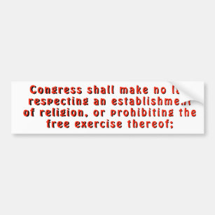 First Amendment Freedom of Religion Bumper Sticker