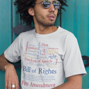 First Amendment Freedom of Speech and the Press T-Shirt