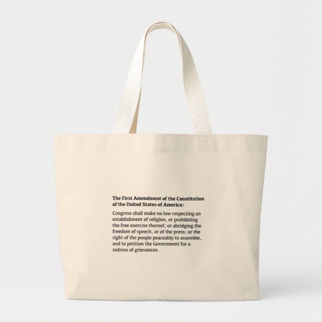 First Amendment of the Constitution Large Tote Bag (Front)