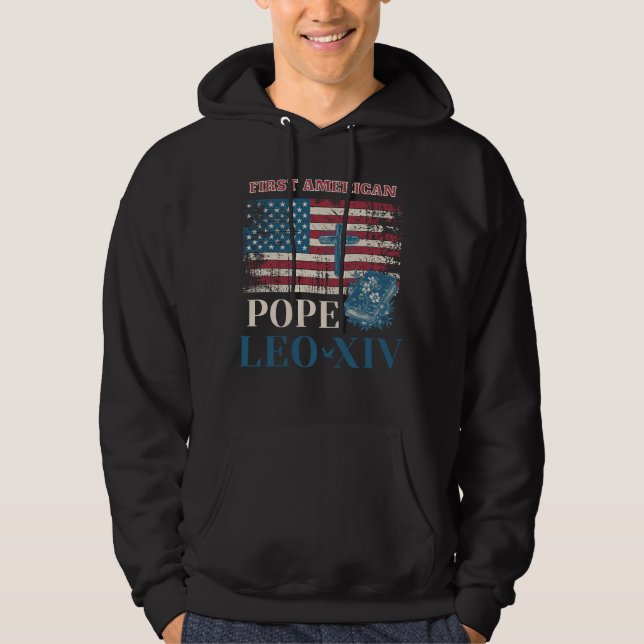 First American Pope Leo XIV Catholic Church Quote Hoodie (Front)