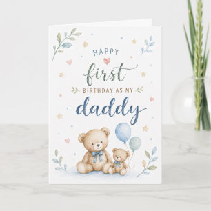First Birthday as My Daddy Watercolor Teddy Bear  Card