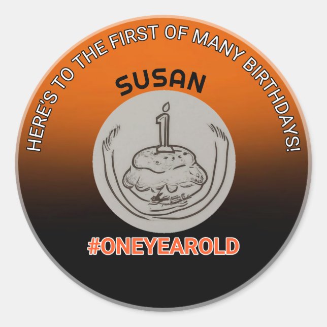 First Birthday Cheer: #OneYearOld Round Sticker (Front)
