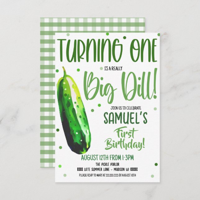  First Birthday It's a Big Dill Invite (Front/Back)