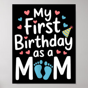 First birthday new mum baby party happy mothers da poster