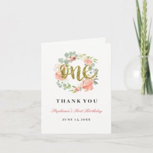 First Birthday Pink Gold Floral Wreath Thank You Card