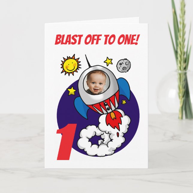 First Birthday Rocket Blast Off To One Child Photo Card (Front)
