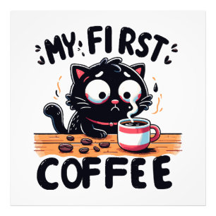 First Black Coffee Adventure Photo Print