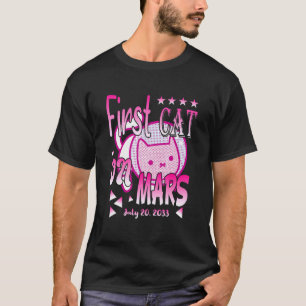 First Cat On Mars   Astronaut Cat 1 T-Shirt
