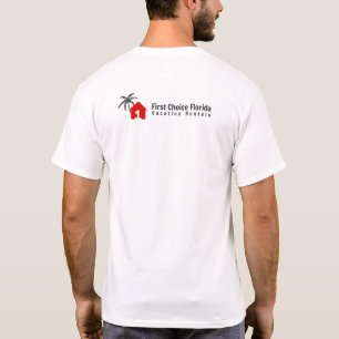 First Choice Florida Home White T-Shirt