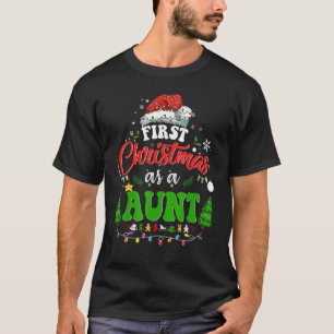 First Christmas As A Aunt Christmas New Aunt Fam T-Shirt