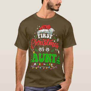 First Christmas As a Aunt  Santa Hat Ugly Xmas 202 T-Shirt