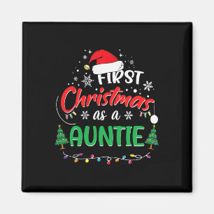 First Christmas As A Auntie 1st Christmas Matching Magnet