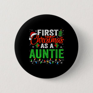 First Christmas As A Auntie Xmas Lights Family Chr 6 Cm Round Badge