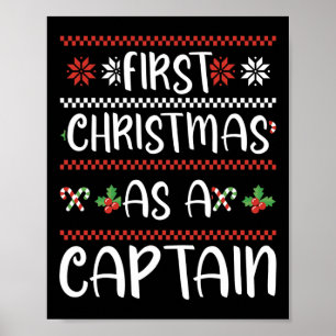 First Christmas As A Captain Xmas Winter Cute 1st Poster