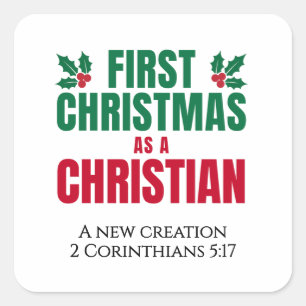 FIRST CHRISTMAS AS A CHRISTIAN New Believer Square Sticker